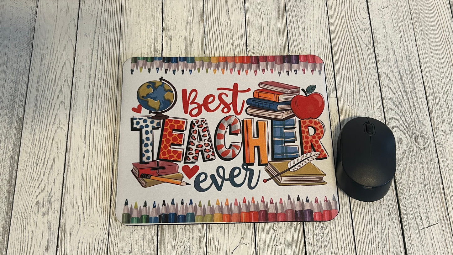 Best teacher ever mouse pad